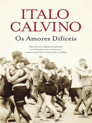 cover image of Os Amores Difíceis